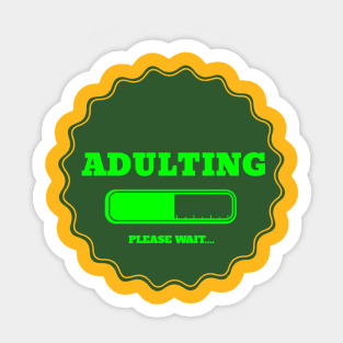 Adulting Sticker